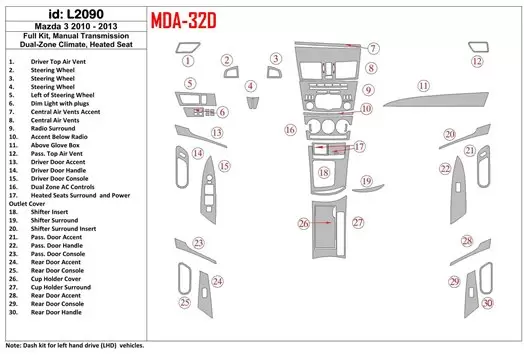 Mazda Mazda3 2010-2013 Full Set, Manual Gear Box, two-zone climate control, Heated Seats Cruscotto BD Rivestimenti interni