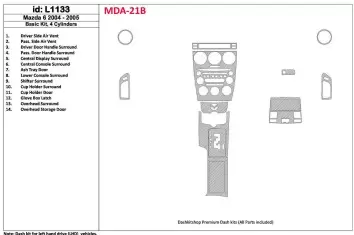 Mazda Mazda6 2004-2005 Basic Set, 4 Cylinders BD Interieur Dashboard Bekleding Volhouder