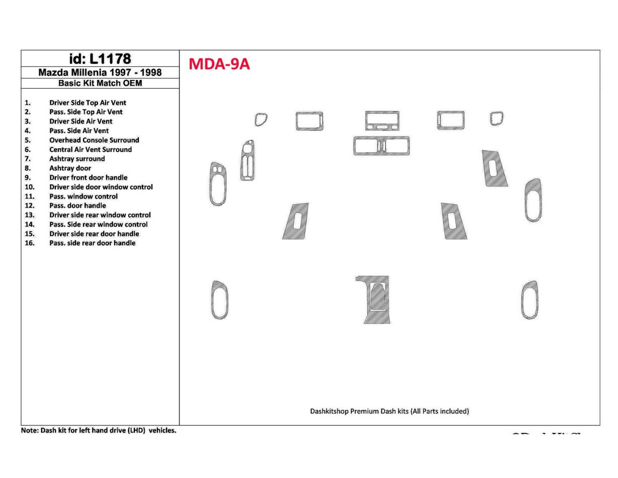 Mazda Milenia 1998-1998 Full Set, OEM Compliance, 16 Parts set BD Interieur Dashboard Bekleding Volhouder