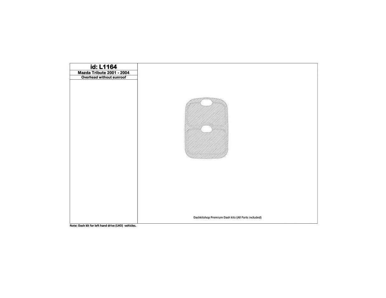 Mazda Tribute 2001-2004 Overhead Console, Without Sunroof Interior BD Dash Trim Kit