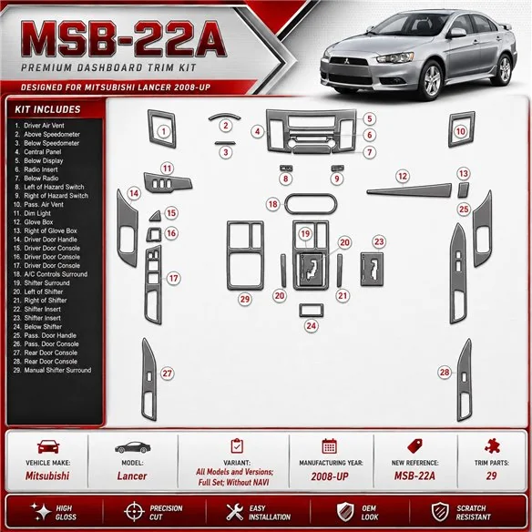 Mitsubishi Lancer 2008-Actualidad juego completo, sin navegador kit de molduras interiores para salpicadero