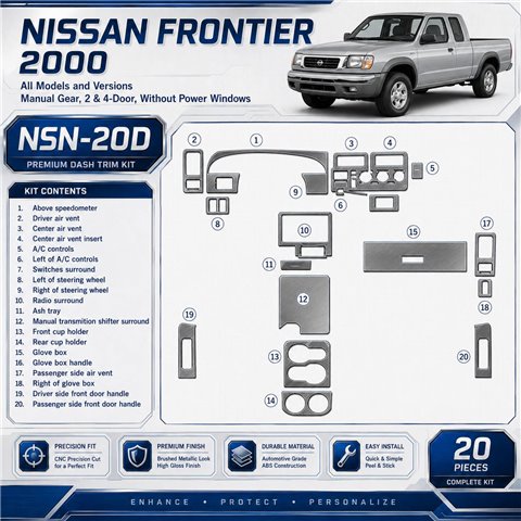 Nissan Frontier 2000-2000 Manual Gear, 2 & 4 Doors, Without Power Windows, 20 delen interieur dashboard decoratieset dashboard d
