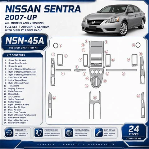 Nissan Sentra 2007-UP Full Set, Automatic Gear, With Display Above Radio Interior Dashboard Trim Kit Dash Trim Dekor