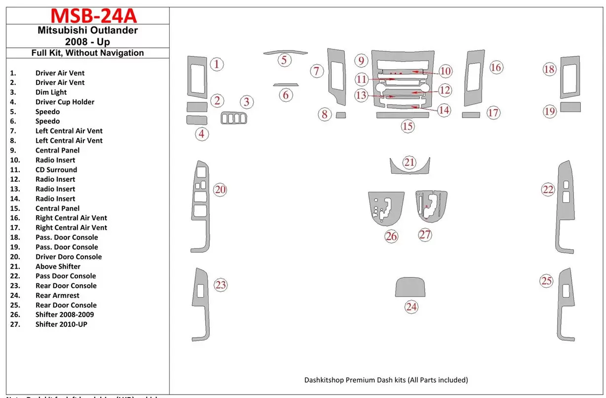 Mitsubishi Outlander 2008-UP Full Set, Without NAVI Interior BD Dash Trim Kit