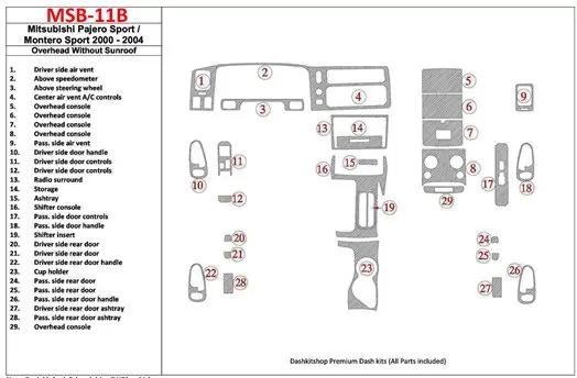 Mitsubishi Pajero Sport/Montero Sport 1998-2008 Overhead Without Sunroof, 29 Parts set Interior BD Dash Trim Kit