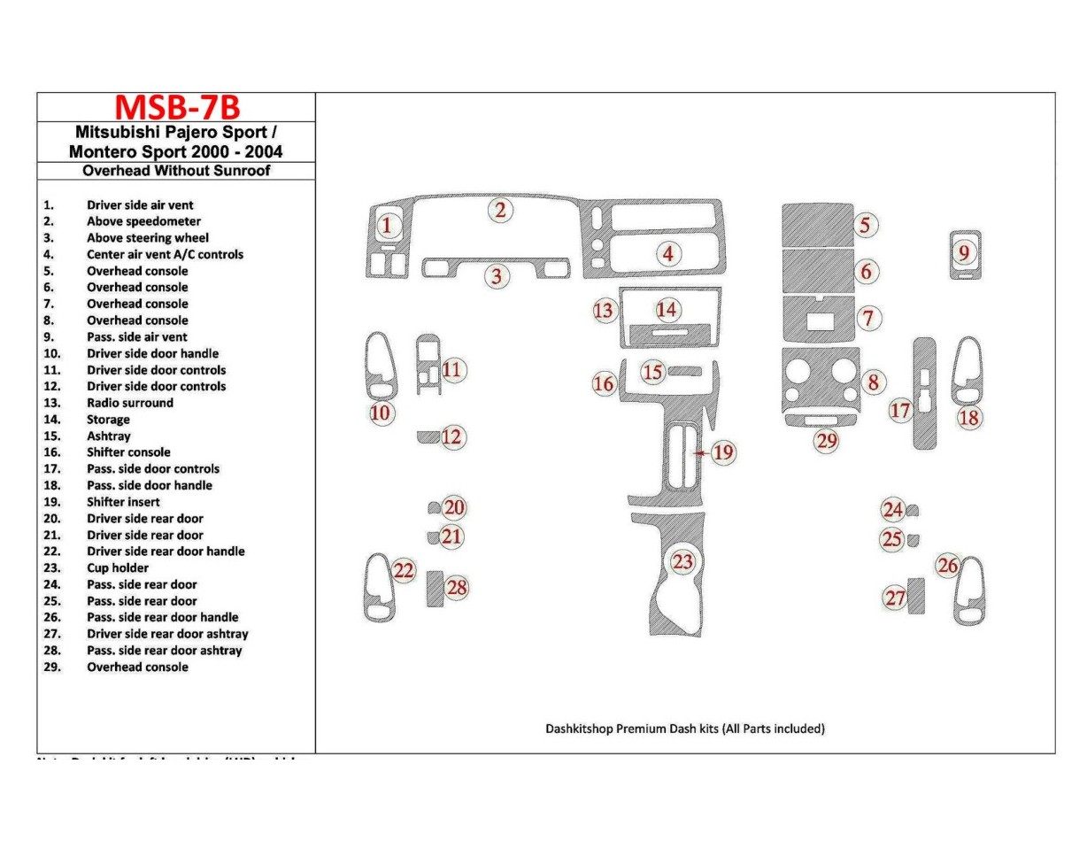 Mitsubishi Pajero Sport/Montero Sport 1998-2008 With Overhead, Without Sunroof, 29 Parts set Interior BD Dash Trim Kit