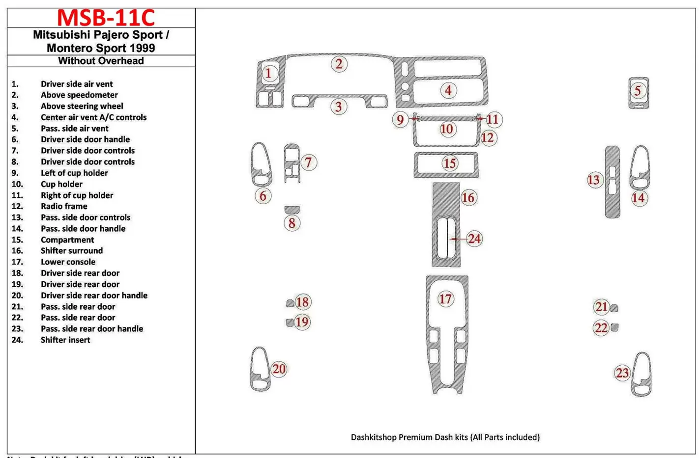 Mitsubishi Pajero Sport/Montero Sport 1998-2008 Without Overhead, 24 Parts set Interior BD Dash Trim Kit