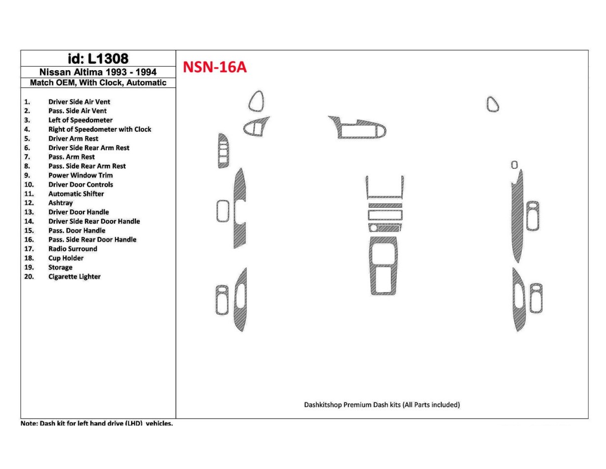 Nissan Altima 1993-1994 Automatic Gearbox, With watches, OEM Match, 19 Parts set BD Interieur Dashboard Bekleding Volhouder