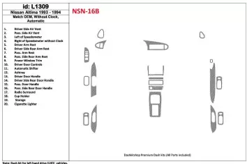 Nissan Altima 1993-1994 Automatic Gearbox, Without watches, OEM Match, 19 Parts set Decor de carlinga su interior
