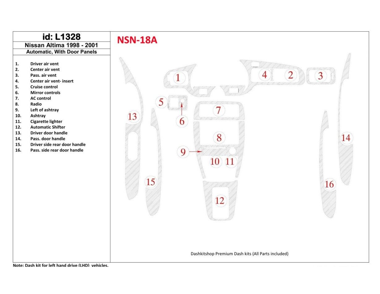 Nissan Altima 1998-2001 Automatic Gearbox, With Door panels, 16 Parts set Cruscotto BD Rivestimenti interni