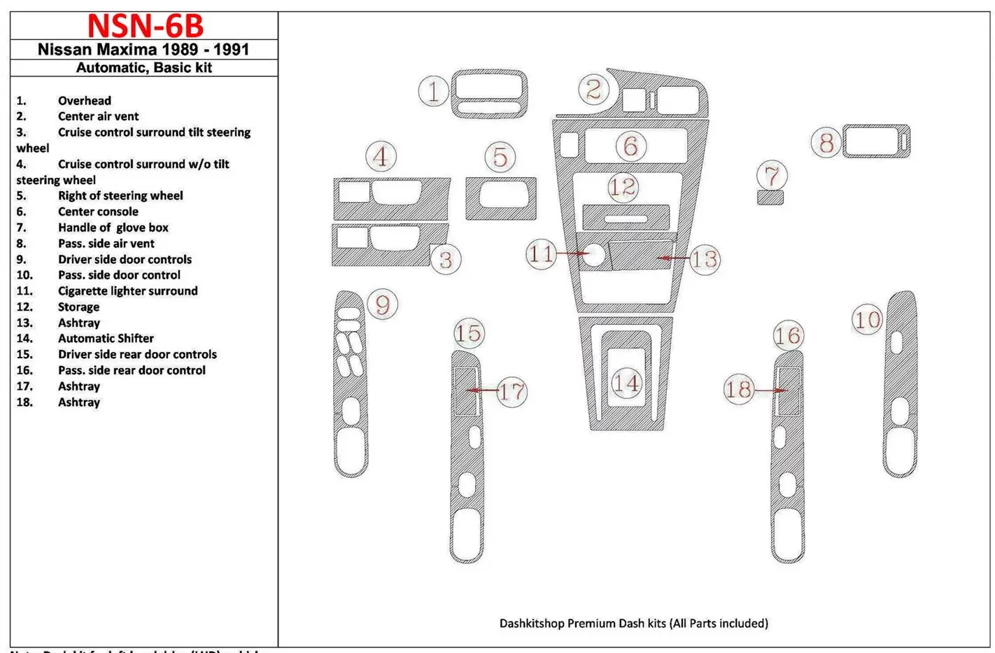 Nissan Maxima 1989-1991 Basic Set, Automatic Gearbox, 18 Parts set BD Interieur Dashboard Bekleding Volhouder