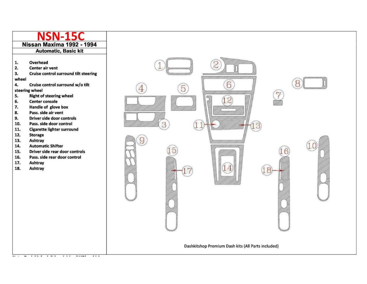 Nissan Maxima 1992-1994 Automatic Gearbox, Basic Set, 18 Parts set Interior BD Dash Trim Kit