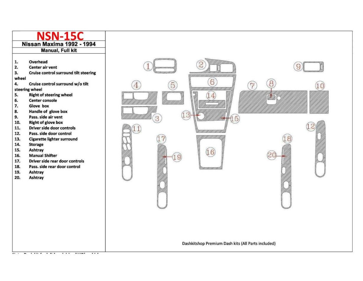Nissan Maxima 1992-1994 Manual Gearbox, Full Set, 20 Parts set Interior BD Dash Trim Kit