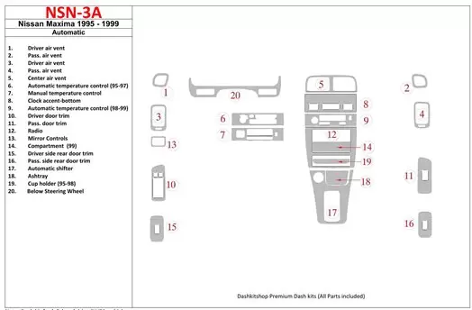 Nissan Maxima 1995-1999 Boîte automatique, 21 Parts set BD Kit la décoration du tableau de bord - 1 - habillage decor de tableau