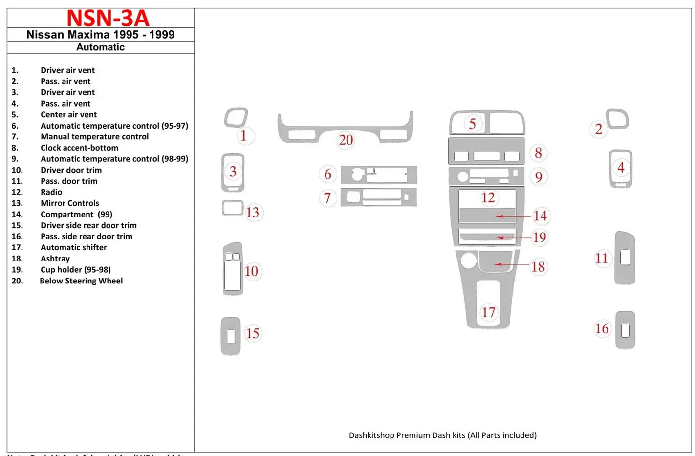 Nissan Maxima 1995-1999 Automatic Gearbox, 21 Parts set BD innenausstattung armaturendekor cockpit dekor - 1- Cockpit Dekor Inne