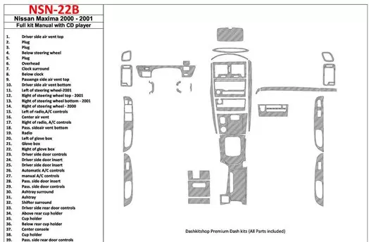 Nissan Maxima 2000-2001 Full Set, Manual Gearbox, Radio With CD Player, 39 Parts set BD Interieur Dashboard Bekleding Volhouder