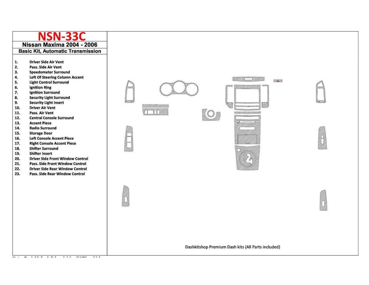 Nissan Maxima 2004-2006 Basic Set, Automatic Gear BD Interieur Dashboard Bekleding Volhouder