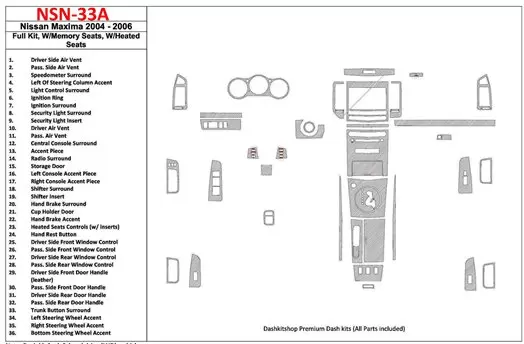 Nissan Maxima 2004-2006 Full Set, Automatic Gear, With Memory Seats,with Heated Seats BD Interieur Dashboard Bekleding Volhouder