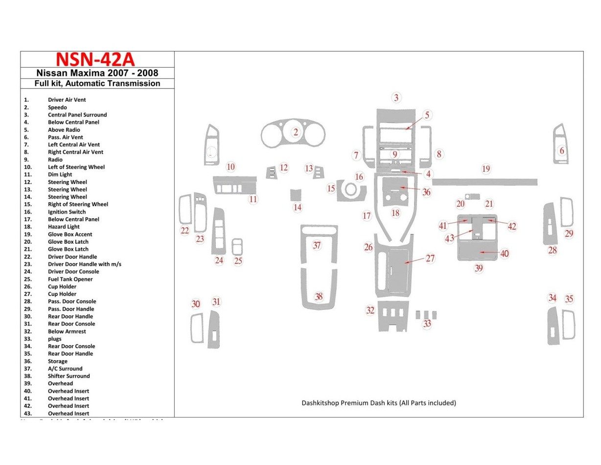 Nissan Maxima 2007-2008 Full Set, Automatic Gear Interior BD Dash Trim Kit