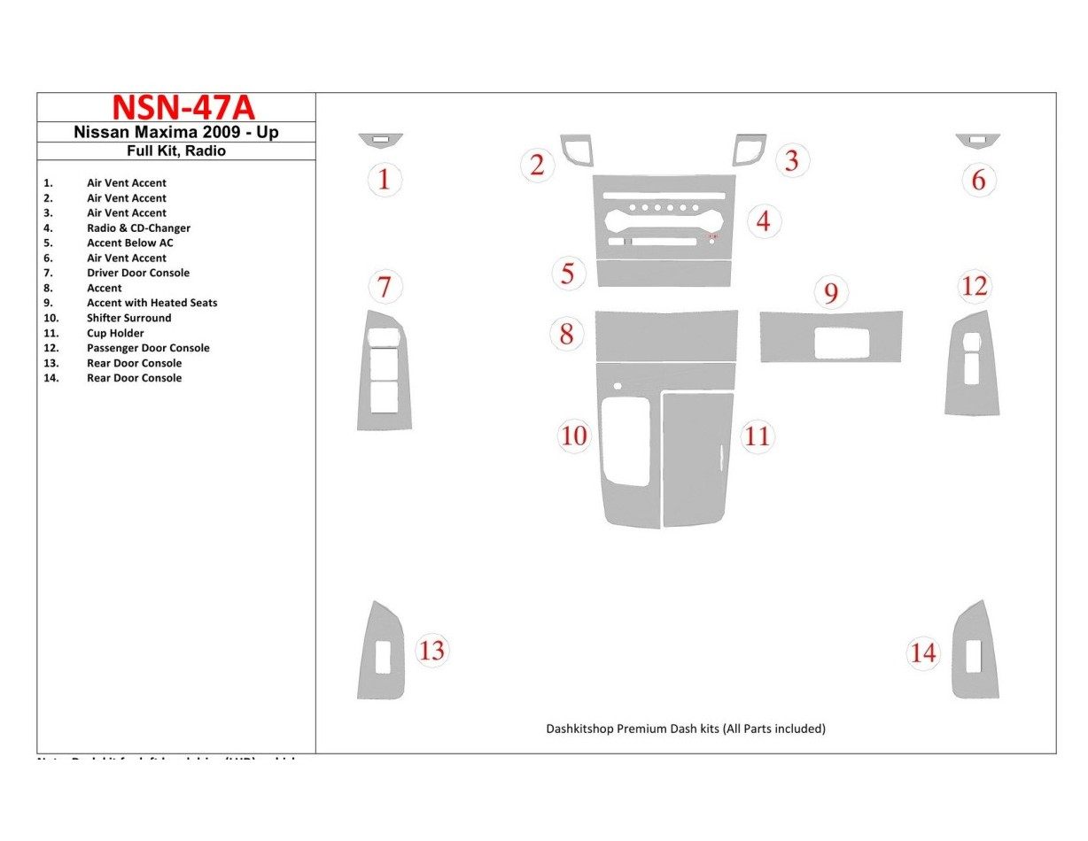 Nissan Maxima 2009-UP Full Set, Radio Interior BD Dash Trim Kit