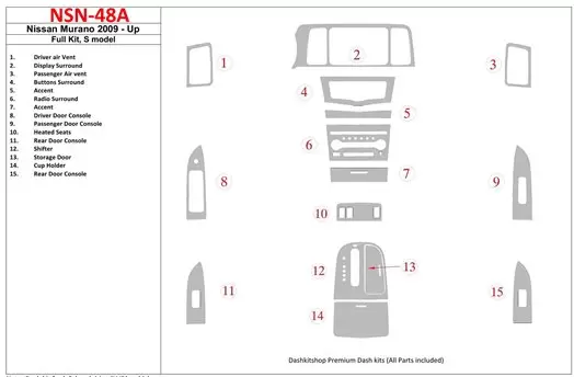 Nissan Murano 2009-UP Full Set, S model Interior BD Dash Trim Kit