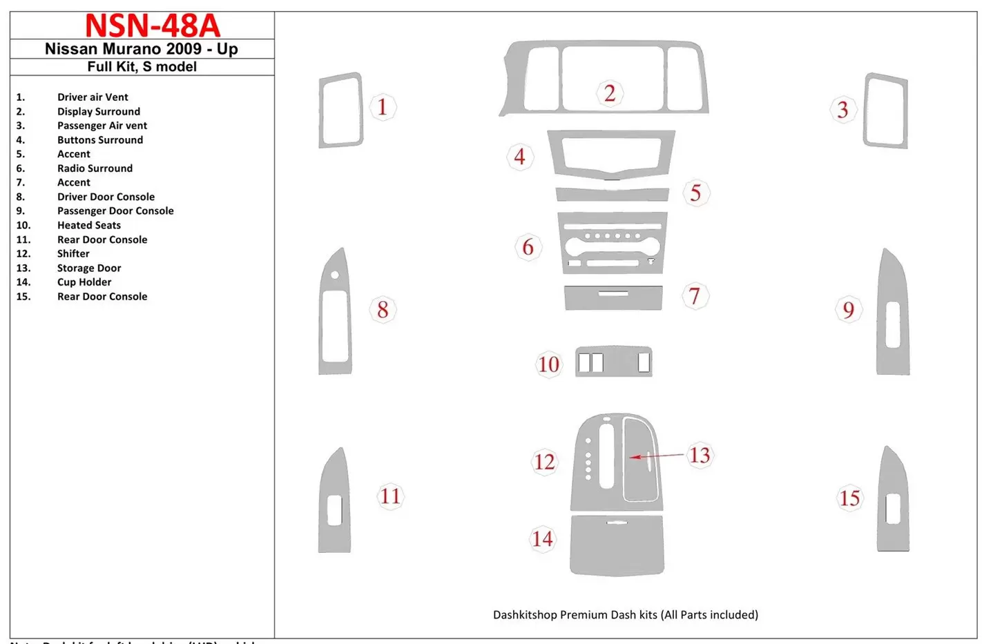 Nissan Murano 2009-UP Full Set, S model Interior BD Dash Trim Kit