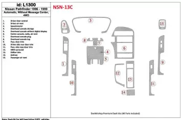 Nissan Pathfinder 1996-1999 Automatic Gearbox, Without Message Center, 4WD, 15 Parts set BD innenausstattung armaturendekor cock