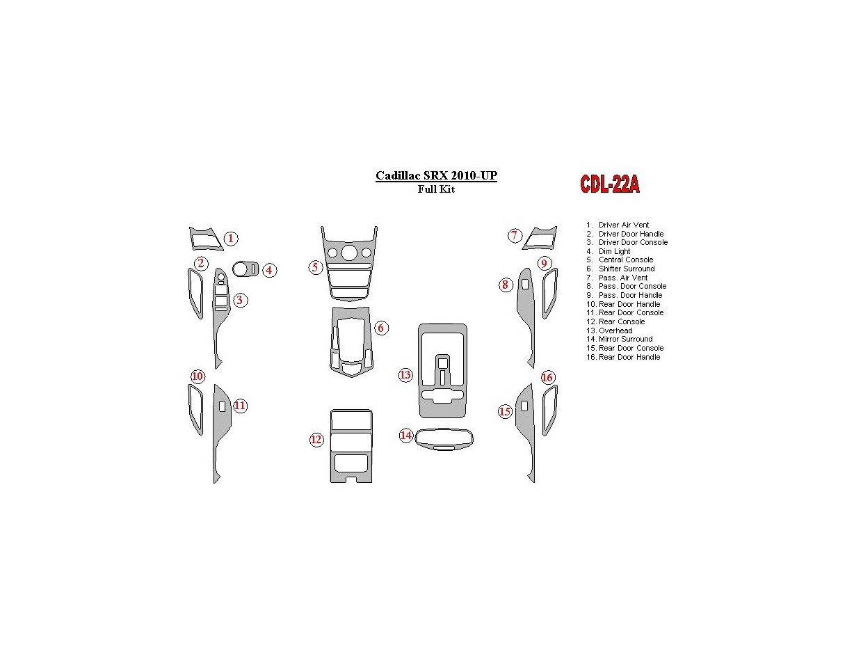 Cadillac SRX 2010-UP Full Set BD Interieur Dashboard Bekleding Volhouder