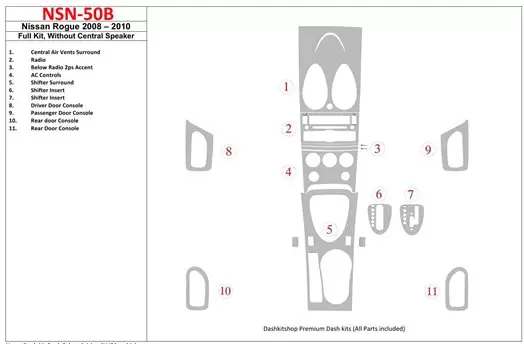 Nissan Roque 2008-2010 Full Set, Without Center Speaker Interior BD Dash Trim Kit