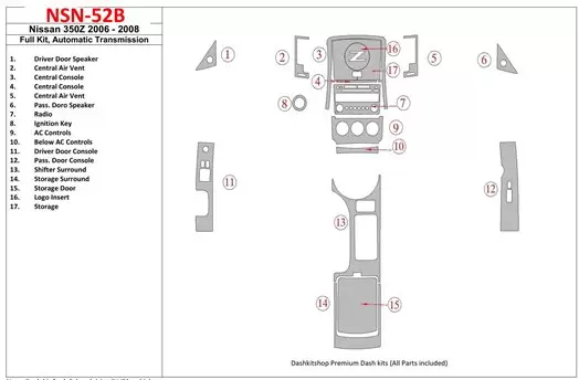 Nissan Z350 2006-2008 Full Set, Automatic Gear BD Interieur Dashboard Bekleding Volhouder