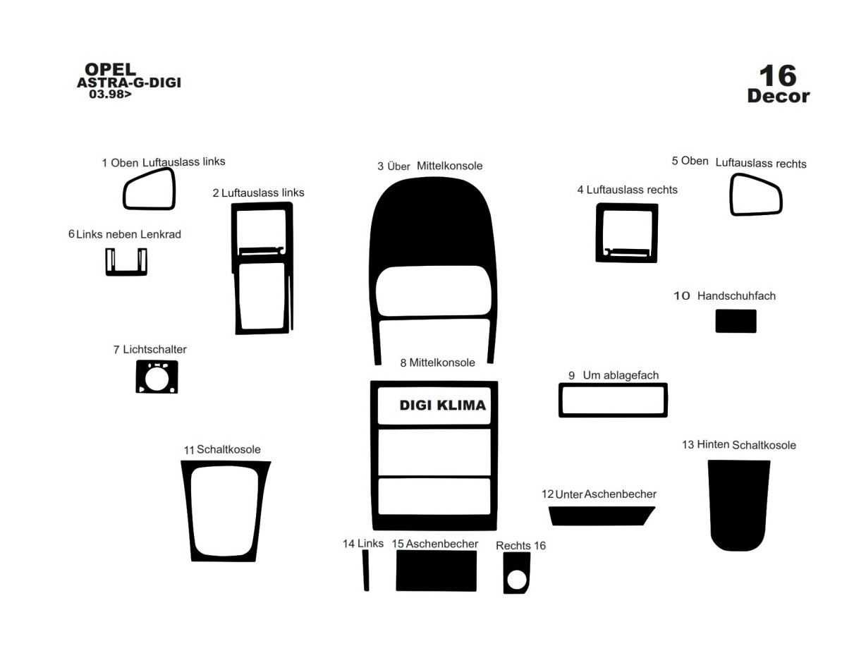 Opel Astra G 03.98-12.03 DIGI 3M 3D Interior Dashboard Trim Kit Dash Trim Dekor 16-Parts