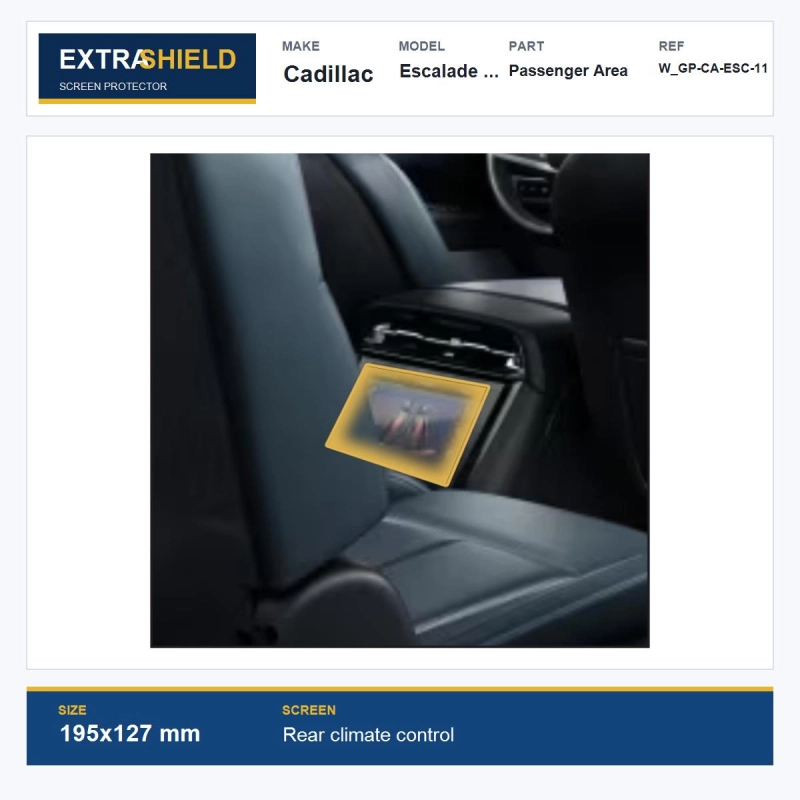 Cadillac Escalade + Escalade IQ Passenger Area ExtraShield Screen Protector