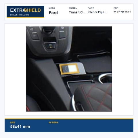 Ford Transit Custom Interior Equipment ExtraShield Screen Protector