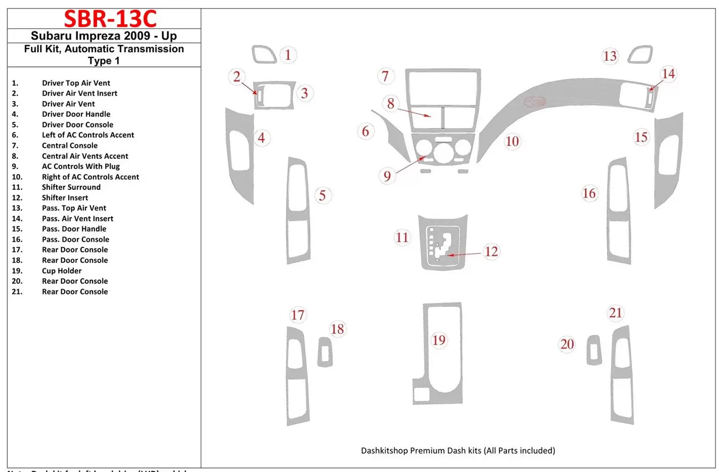 Subaru Impreza 2009-UP Full Set, Automatic Gear Type 1 Interior BD Dash Trim Kit