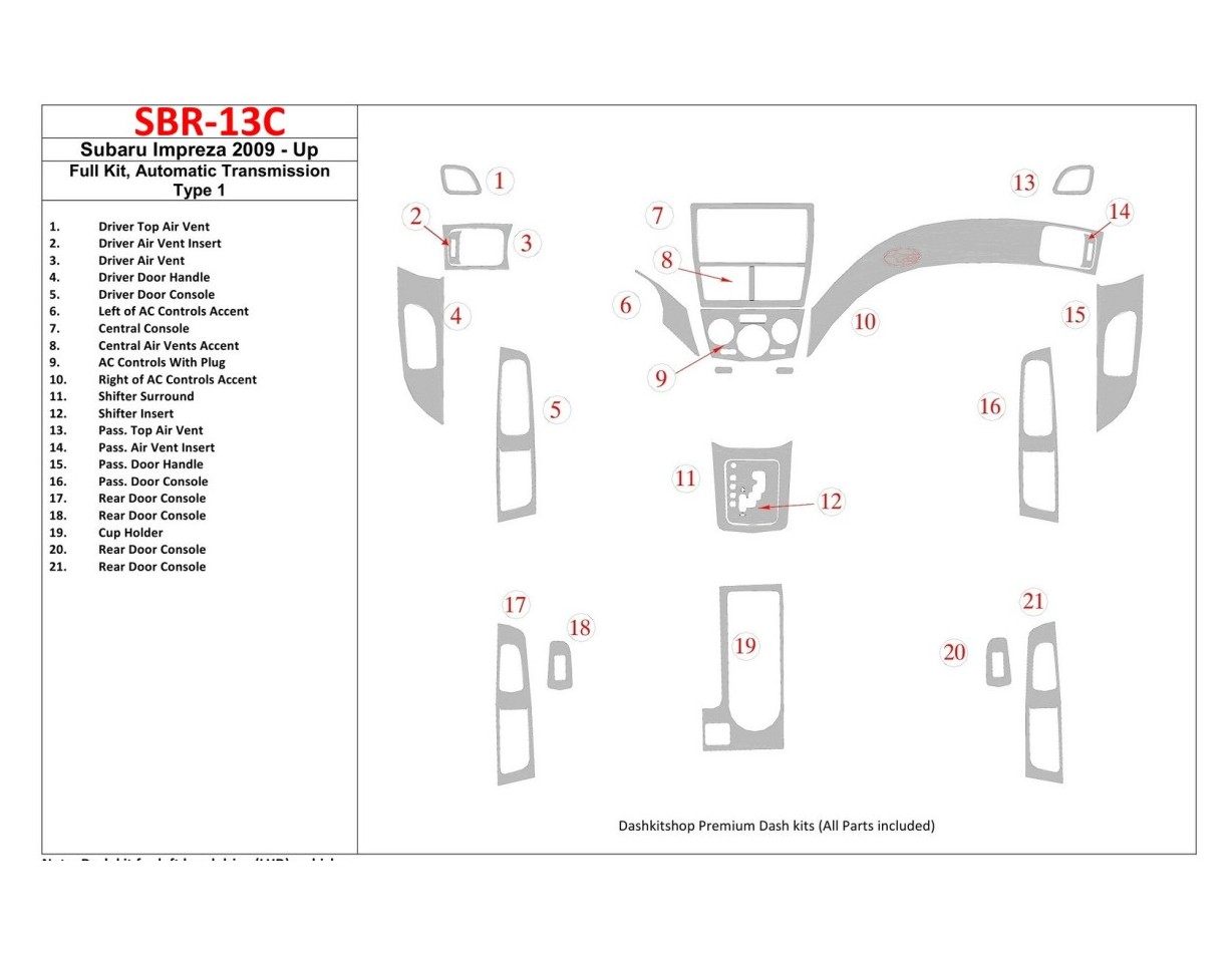 Subaru Impreza 2009-UP Voll Satz, Automatic Gear Type 1 BD innenausstattung armaturendekor cockpit dekor - 1- Cockpit Dekor Inne