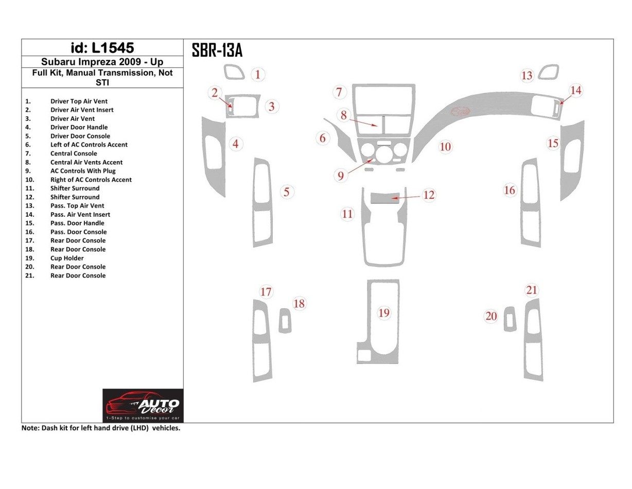 Subaru Impreza 2009-UP Voll Satz, Manual Gear Box, ?? STI BD innenausstattung armaturendekor cockpit dekor - 1- Cockpit Dekor In