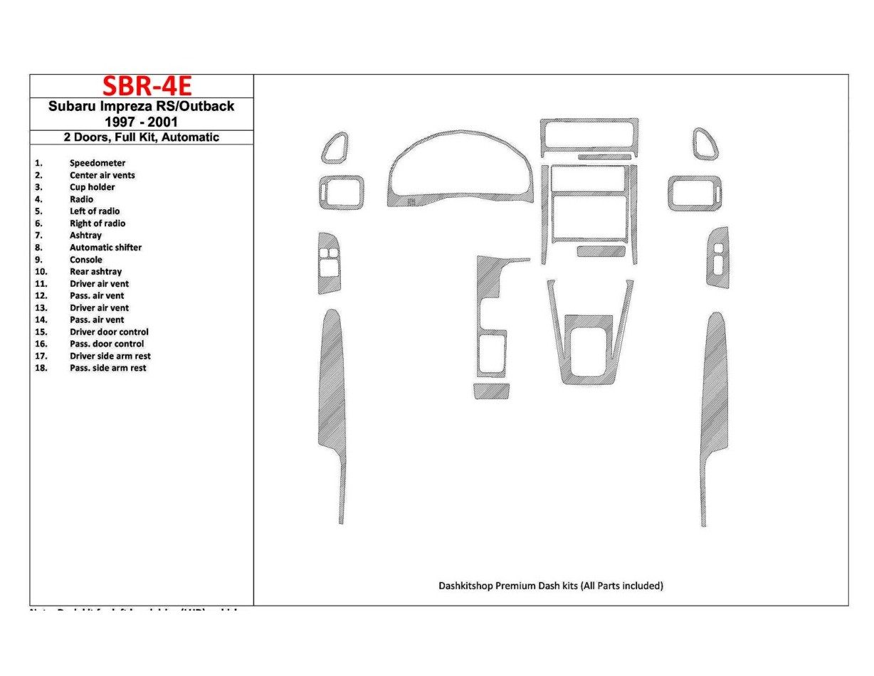 Subaru Impreza RS 1997-UP 2 Doors, Automatic Gearbox, Full Set, 18 Parts set Interior BD Dash Trim Kit