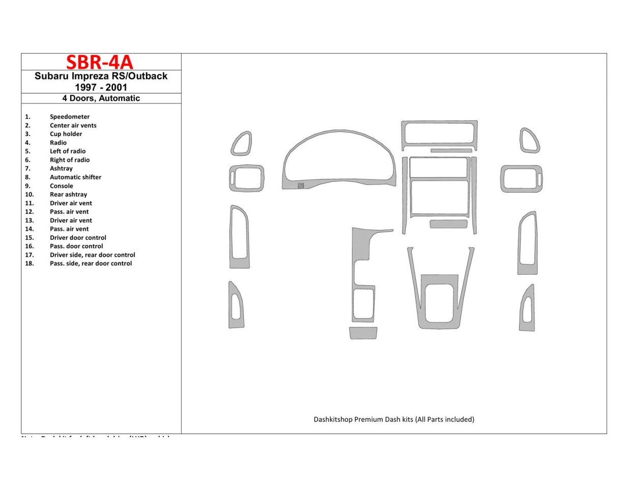 Subaru Impreza RS 1997-UP 4 Doors, Automatic Gearbox, 18 Parts set BD innenausstattung armaturendekor cockpit dekor - 1- Cockpit
