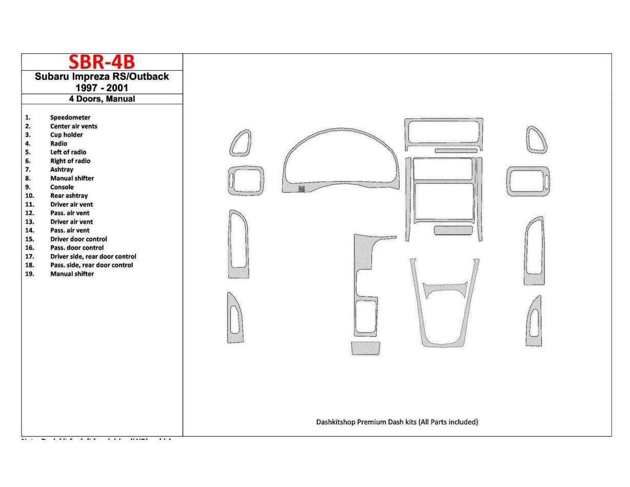 Subaru Impreza RS 1997-UP 4 Doors, Manual Gearbox, 19 Parts set Interior BD Dash Trim Kit