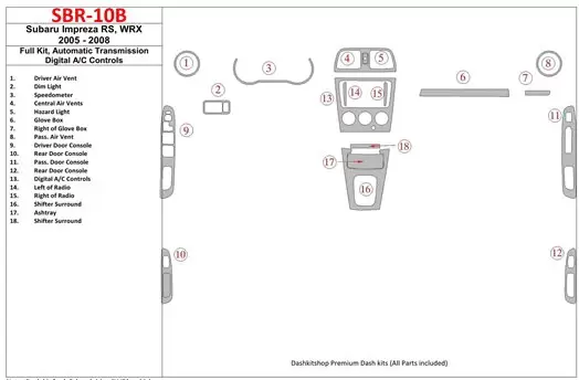 Subaru Impreza WRX 2005-2008 Full Set, Automatic Gear, Automatic AC Control BD Interieur Dashboard Bekleding Volhouder