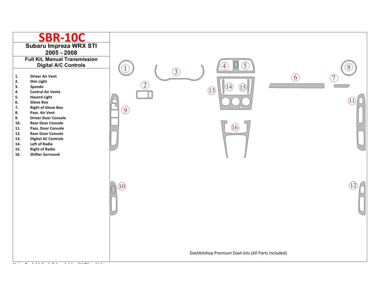 Subaru Impreza WRX 2005-2008 Full Set, Manual Gear Box, Automatic AC Control Interior BD Dash Trim Kit