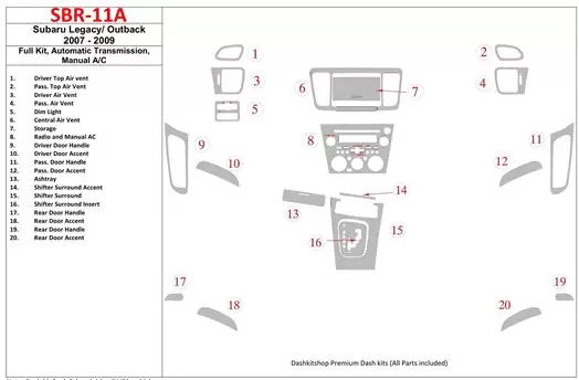 Subaru Legacy 2007-2009 Full Set, Automatic Gear, Manual Gearbox AC Interior BD Dash Trim Kit