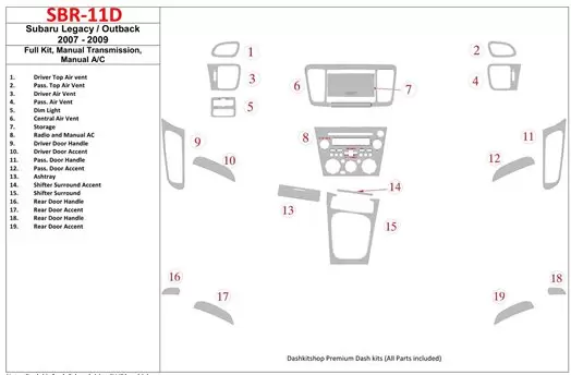 Subaru Legacy 2007-2009 Full Set, Manual Gear Box, Manual Gearbox AC Interior BD Dash Trim Kit
