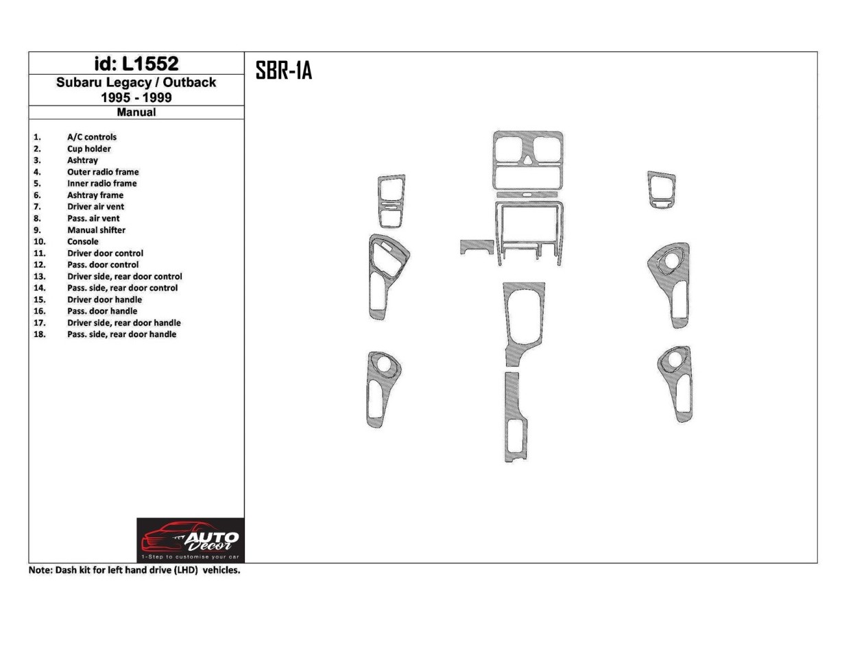 Subaru Legacy Outback 1995-1999 Manual Gearbox, 18 Parts set BD innenausstattung armaturendekor cockpit dekor - 1- Cockpit Dekor