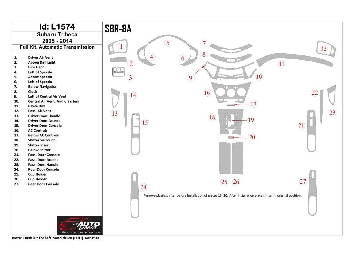 SUBARU Subaru Tribeca 2006-UP Full Set, Automatic Gear Interior BD Dash Trim Kit €59.99
