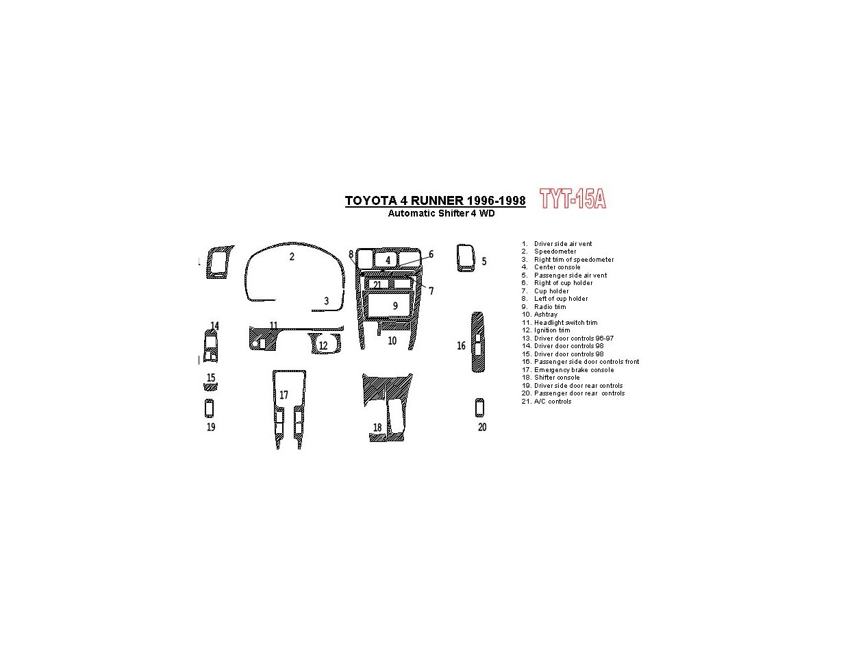 Toyota 4 Runner 1996-1998 Automatic Gearbox, 4WD, 21 Parts set BD Interieur Dashboard Bekleding Volhouder