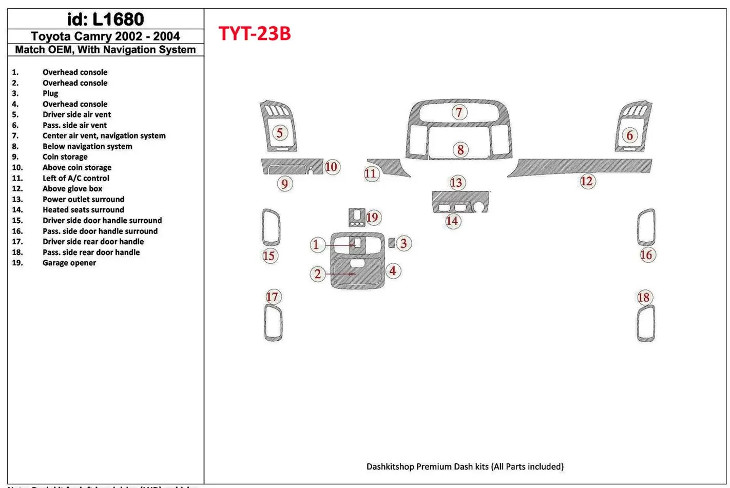 Toyota Camry 2002-2004 Basic Set, With NAVI system, Without OEM BD Interieur Dashboard Bekleding Volhouder