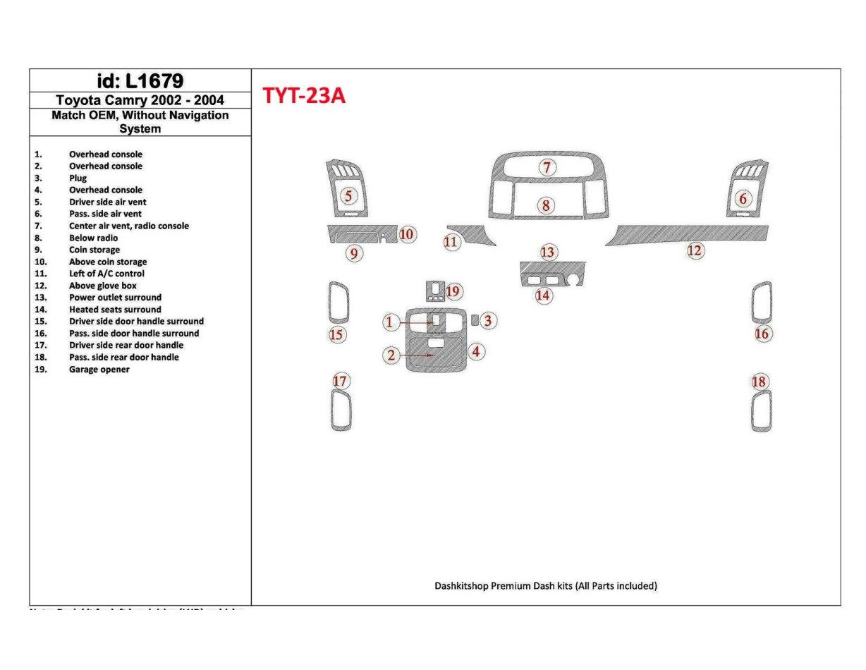 Toyota Camry 2002-2004 Basic Set, Without NAVI system, Without OEM BD Interieur Dashboard Bekleding Volhouder