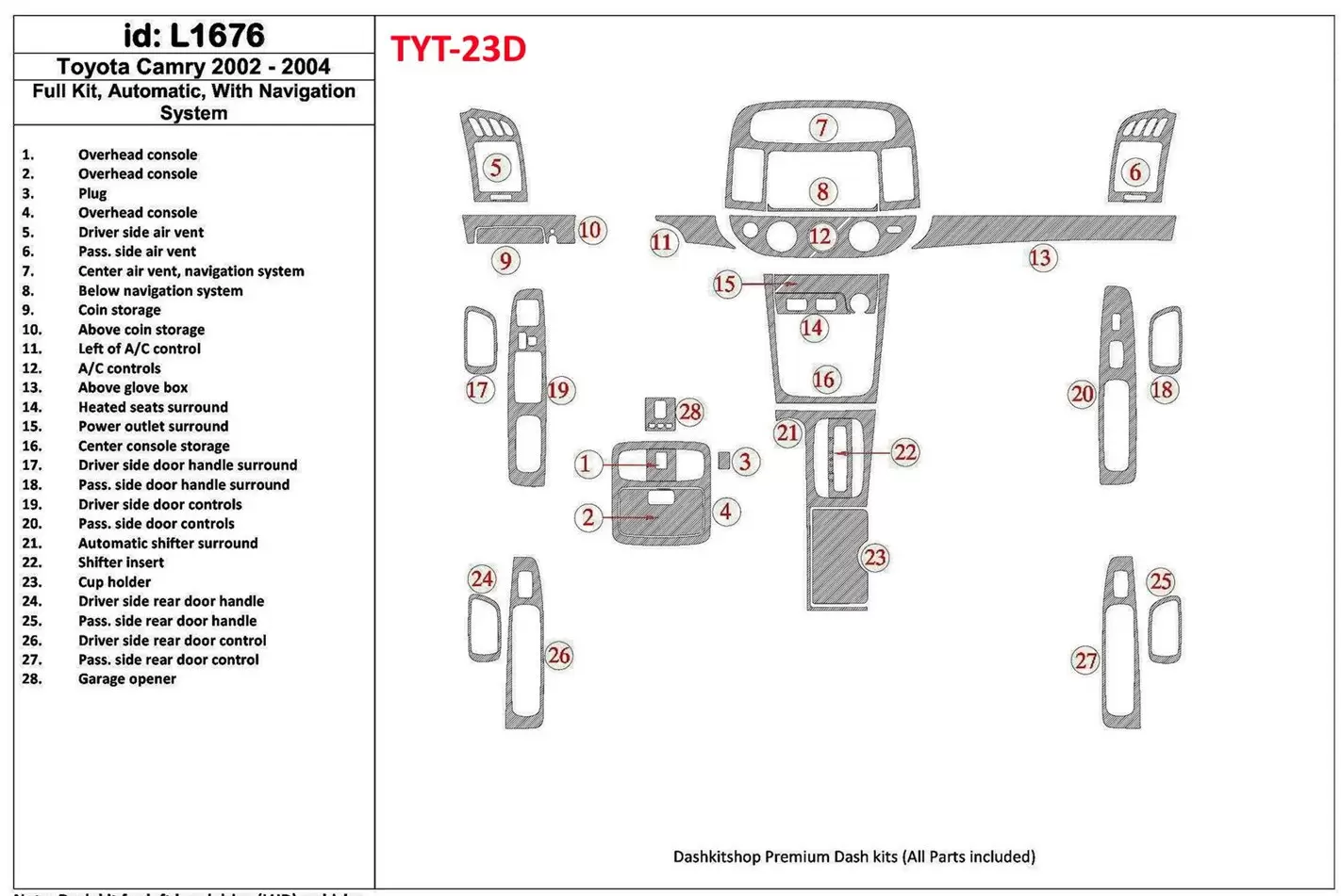 Toyota Camry 2002-2004 Full Set, Automatic Gear, With NAVI system, Without OEM Decor de carlinga su interior