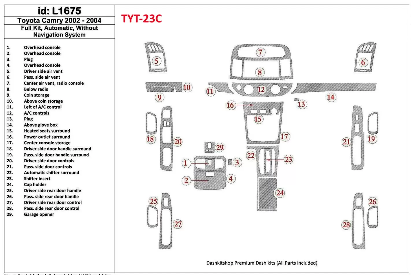 Toyota Camry 2002-2004 Full Set, Automatic Gear, Without NAVI system, Without OEM Decor de carlinga su interior